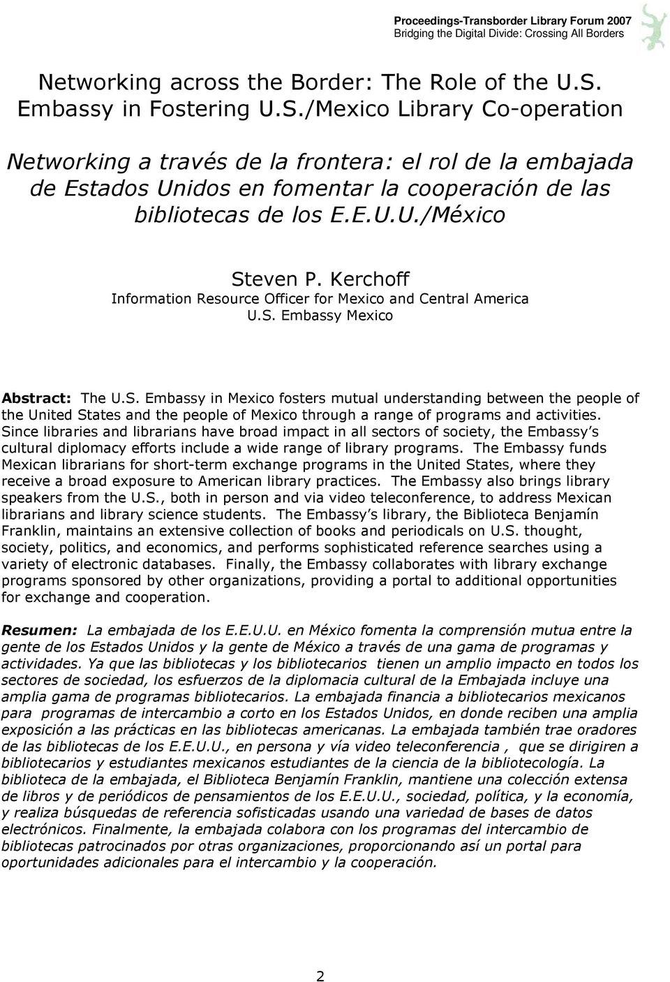 Kerchoff Information Resource Officer for Mexico and Central America U.S.