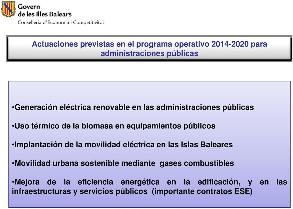 la movilidad eléctrica en las Islas Baleares Movilidad urbana sostenible mediante gases combustibles Mejora de
