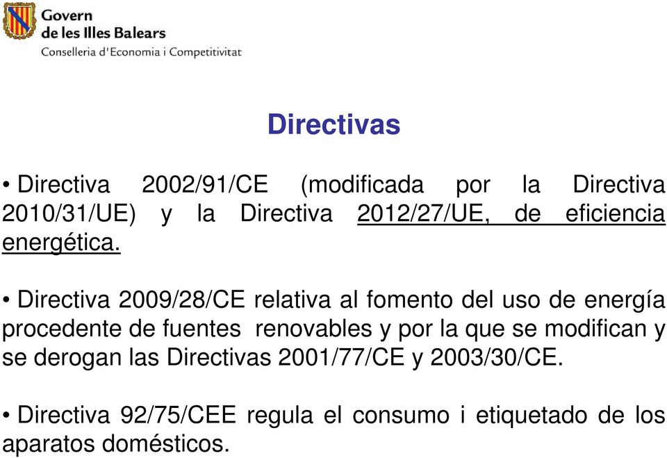 Directiva 2009/28/CE relativa al fomento del uso de energía procedente de fuentes renovables