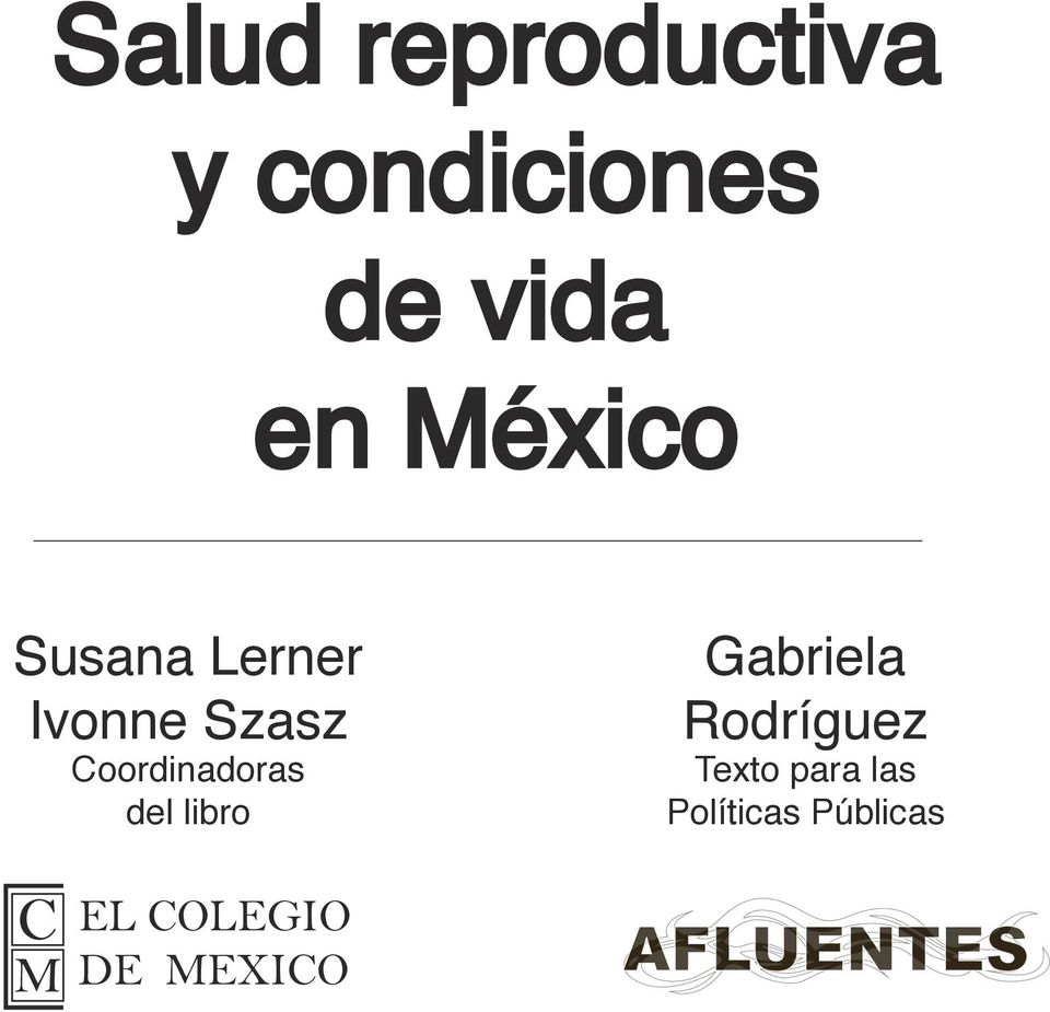 Coordinadoras del libro Gabriela Rodríguez