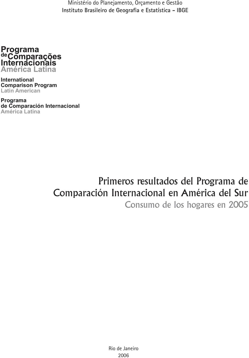 Comparación Internacional América Latina Primeros resultados del Programa de