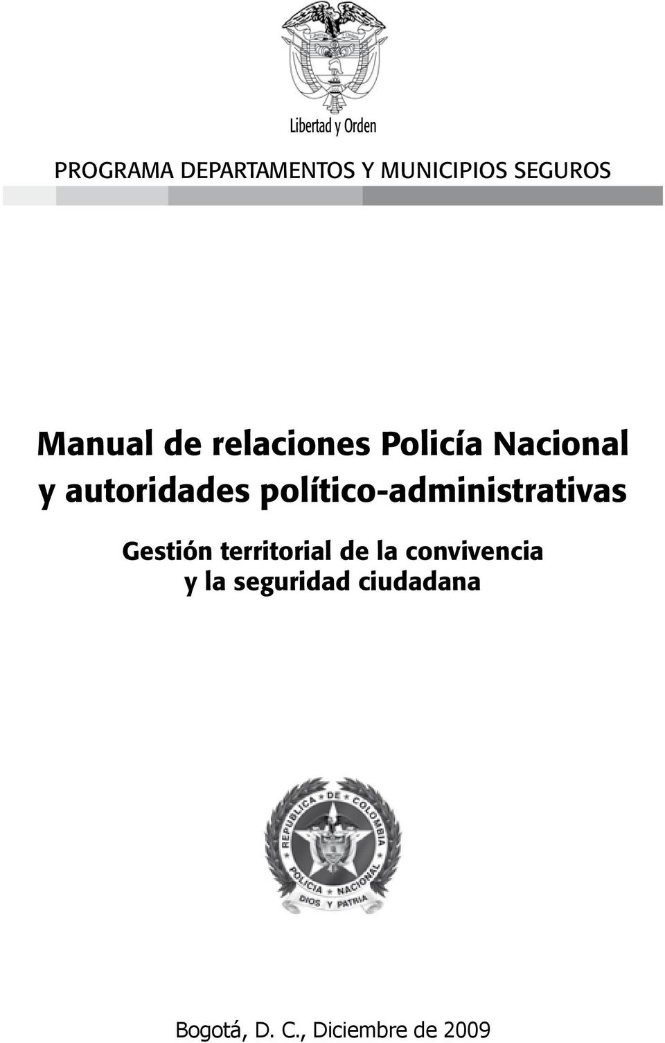 autoridades político-administrativas Gestión territorial