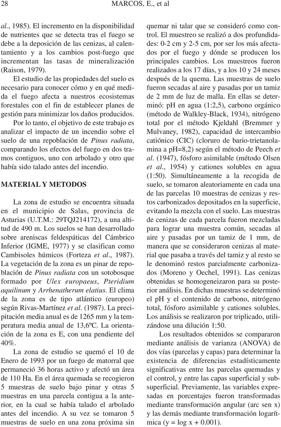 mineralización (Raison, 1979).