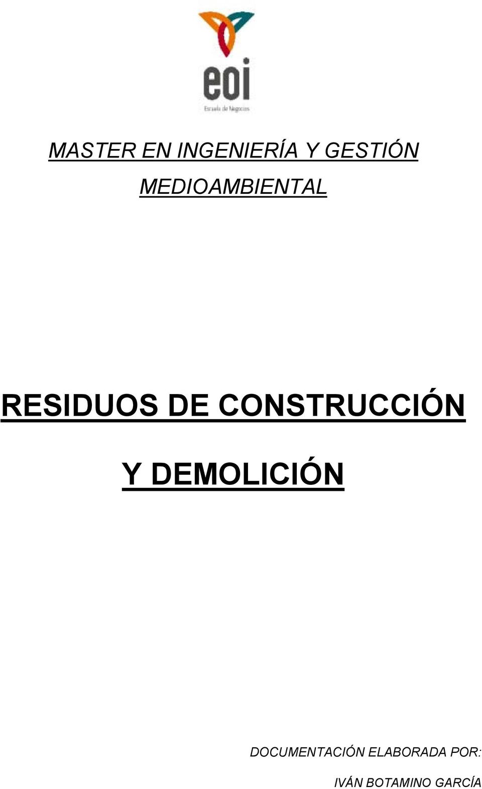 RESIDUOS DE CONSTRUCCIÓN Y
