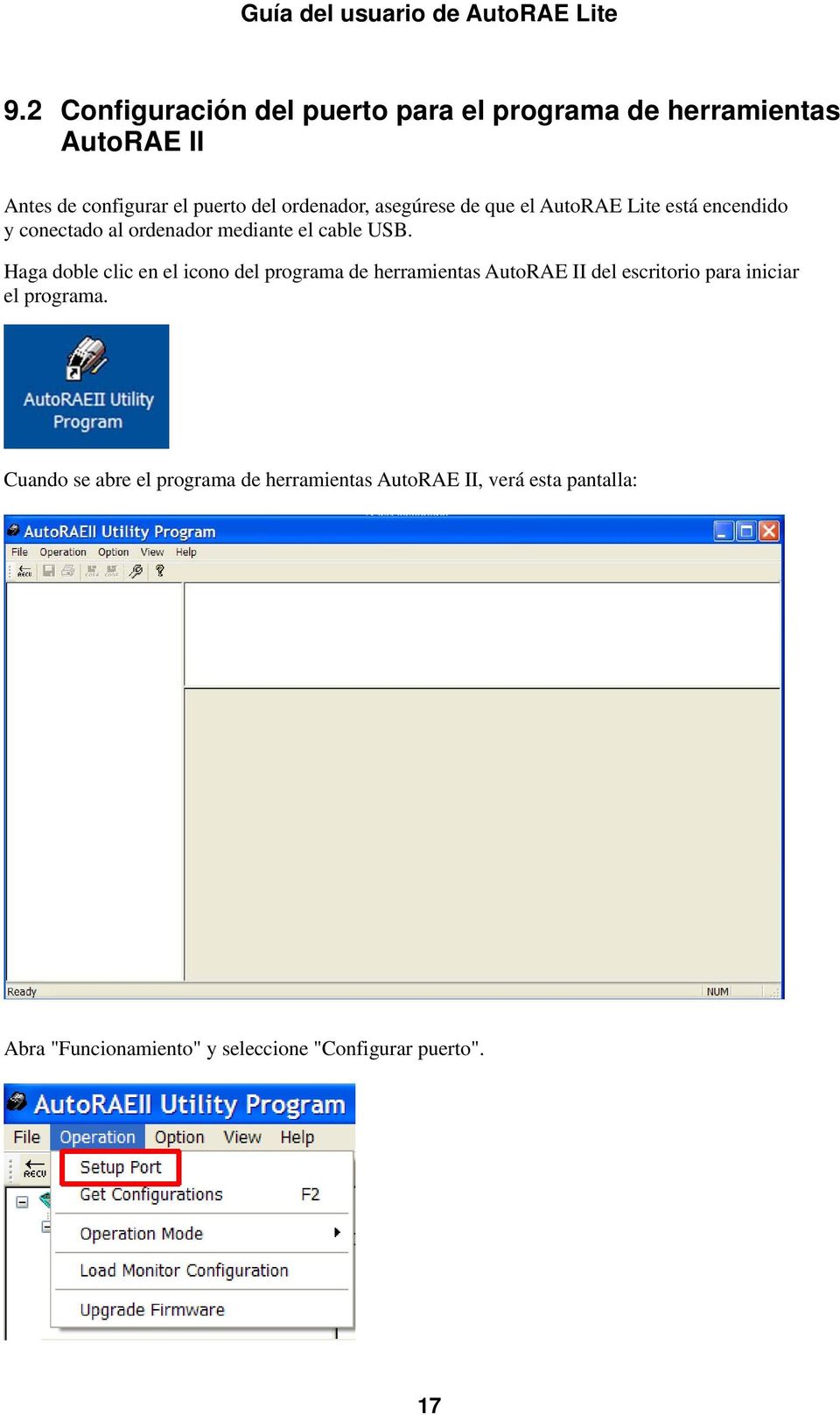 Haga doble clic en el icono del programa de herramientas AutoRAE II del escritorio para iniciar el programa.
