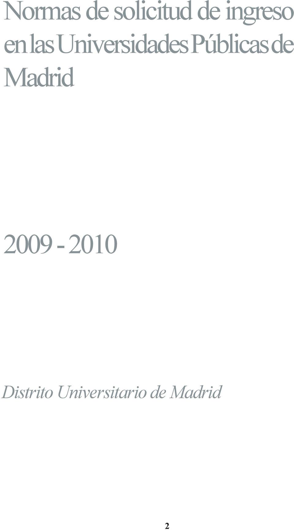 Públicas de Madrid 2009-2010