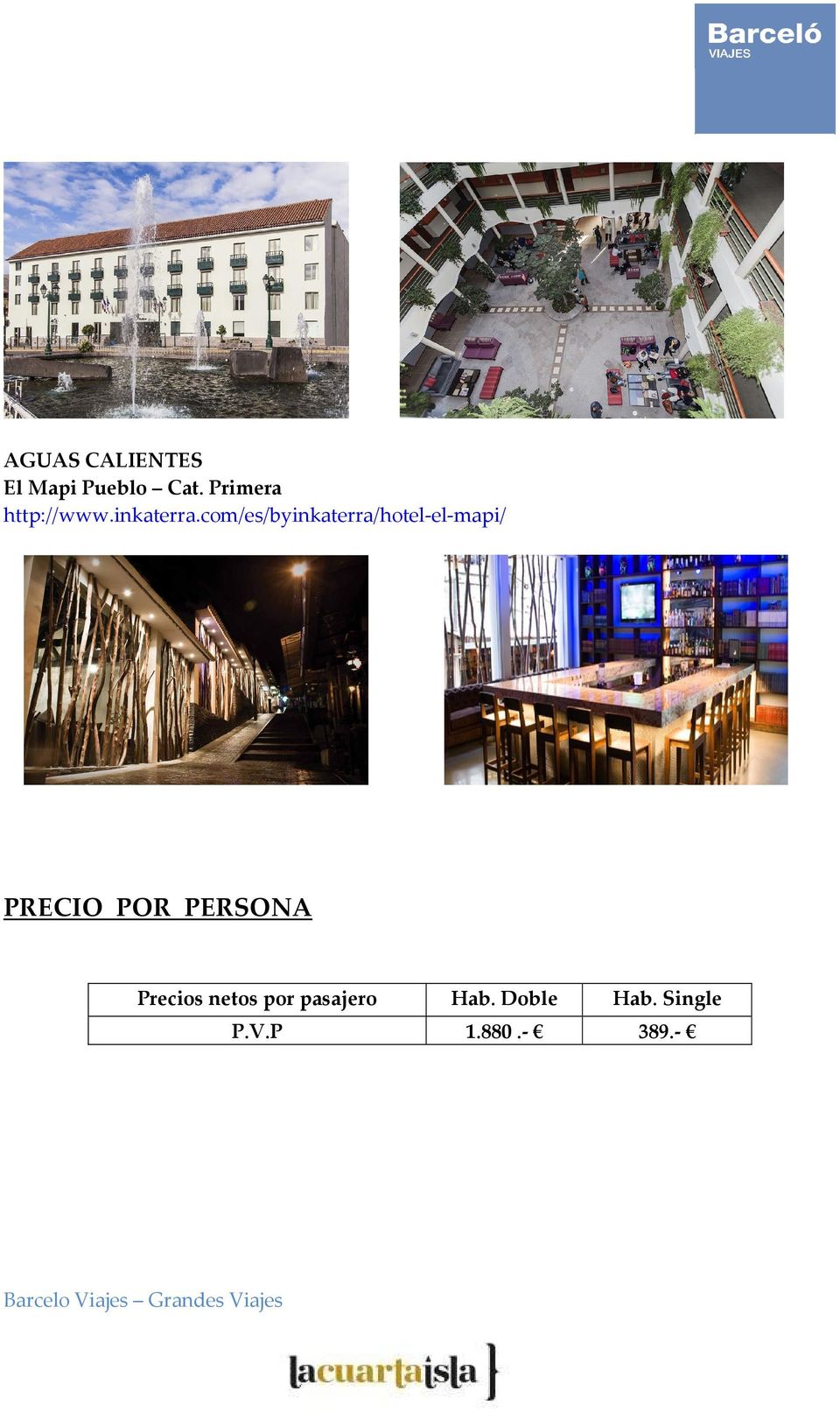 com/es/byinkaterra/hotel-el-mapi/ PRECIO POR