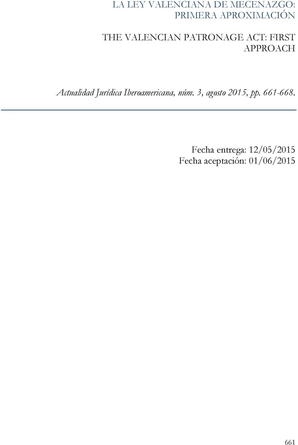 Jurídica Iberoamericana, núm. 3, agosto 2015, pp.