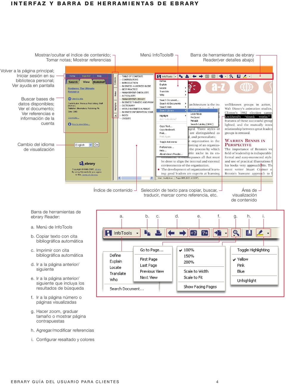 información de la cuenta Cambio del idioma de visualización Índice de contenido Selección de texto para copiar, buscar, traducir, marcar como referencia, etc.