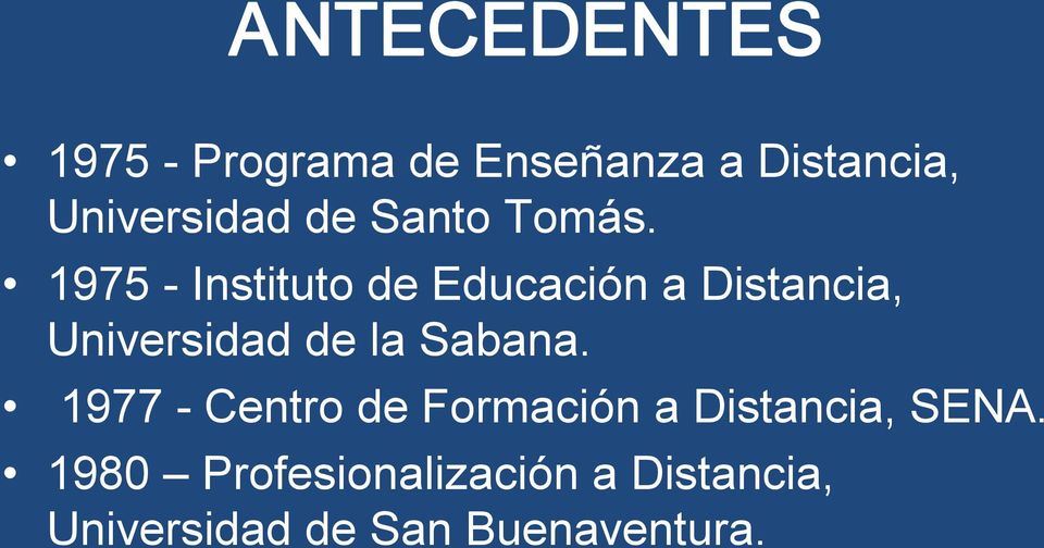 1975 Instituto de Educación a Distancia, Universidad de la Sabana.