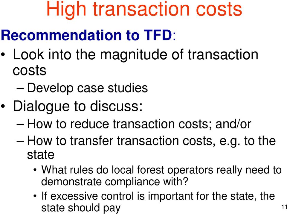 transfer transaction costs, e.g.