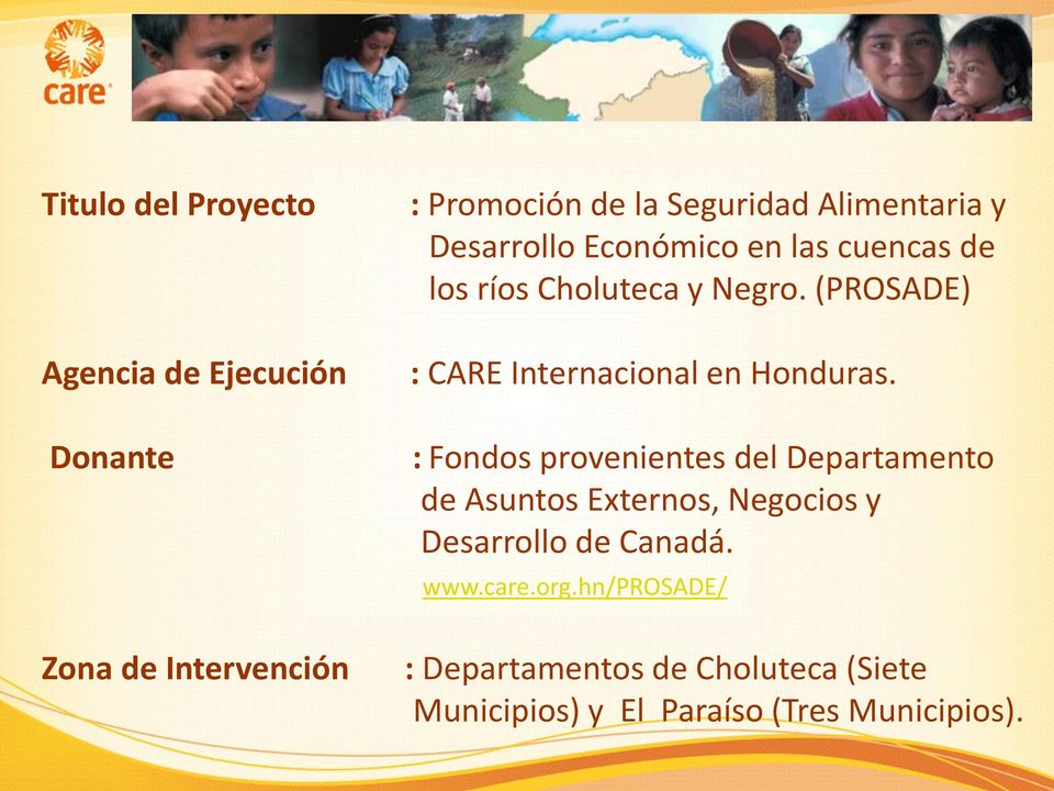 (PROSADE) : CARE Internacional en Honduras.