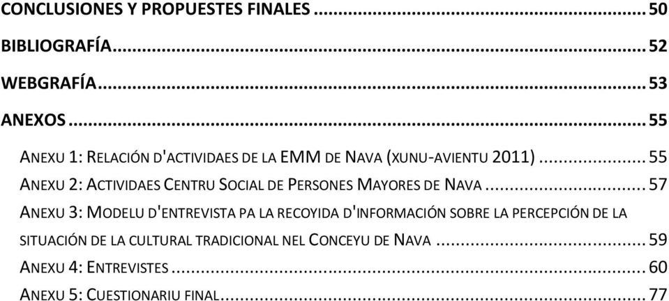 .. 55 ANEXU 2: ACTIVIDAES CENTRU SOCIAL DE PERSONES MAYORES DE NAVA.