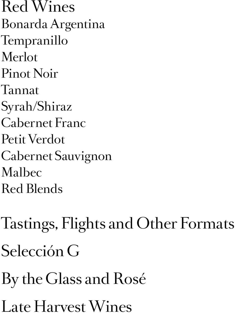 Sauvignon Malbec Red Blends Tastings, Flights and Other