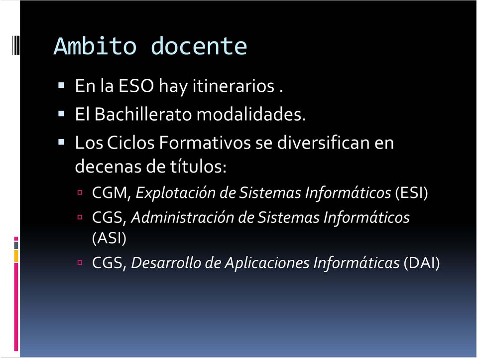 Explotación de Sistemas Informáticos (ESI) CGS, Administración de