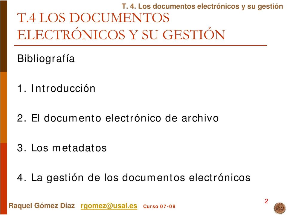 El documento electrónico de archivo 3.