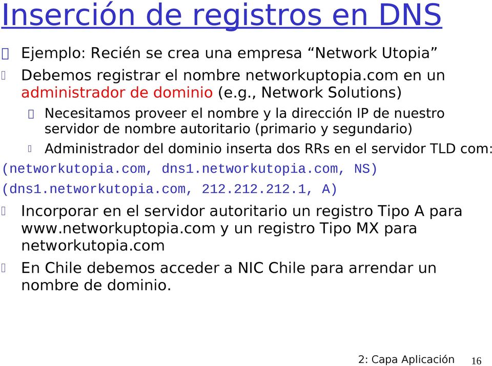 strar el nombre networkuptopia.com en un administrador de dominio (e.g.