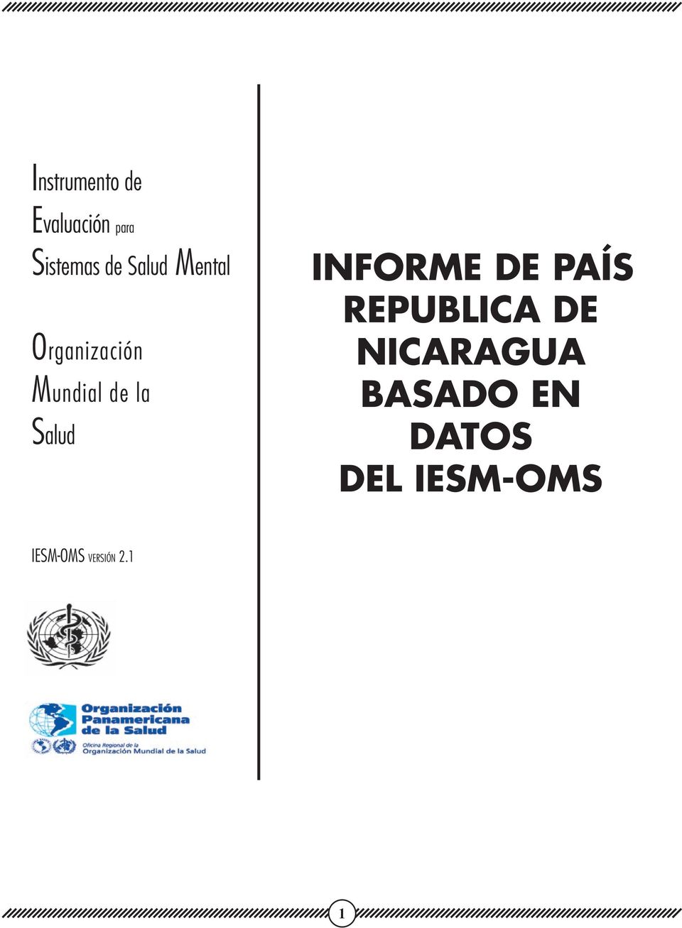 Salud INFORME DE PAÍS REPUBLICA DE NICARAGUA