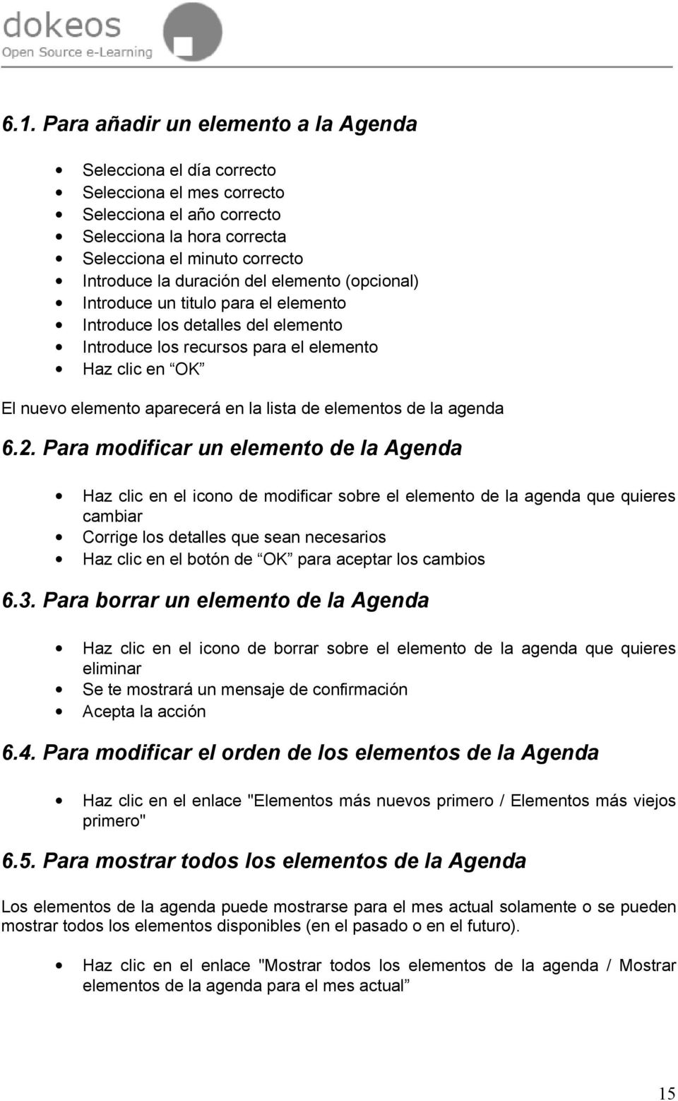 lista de elementos de la agenda 6.2.