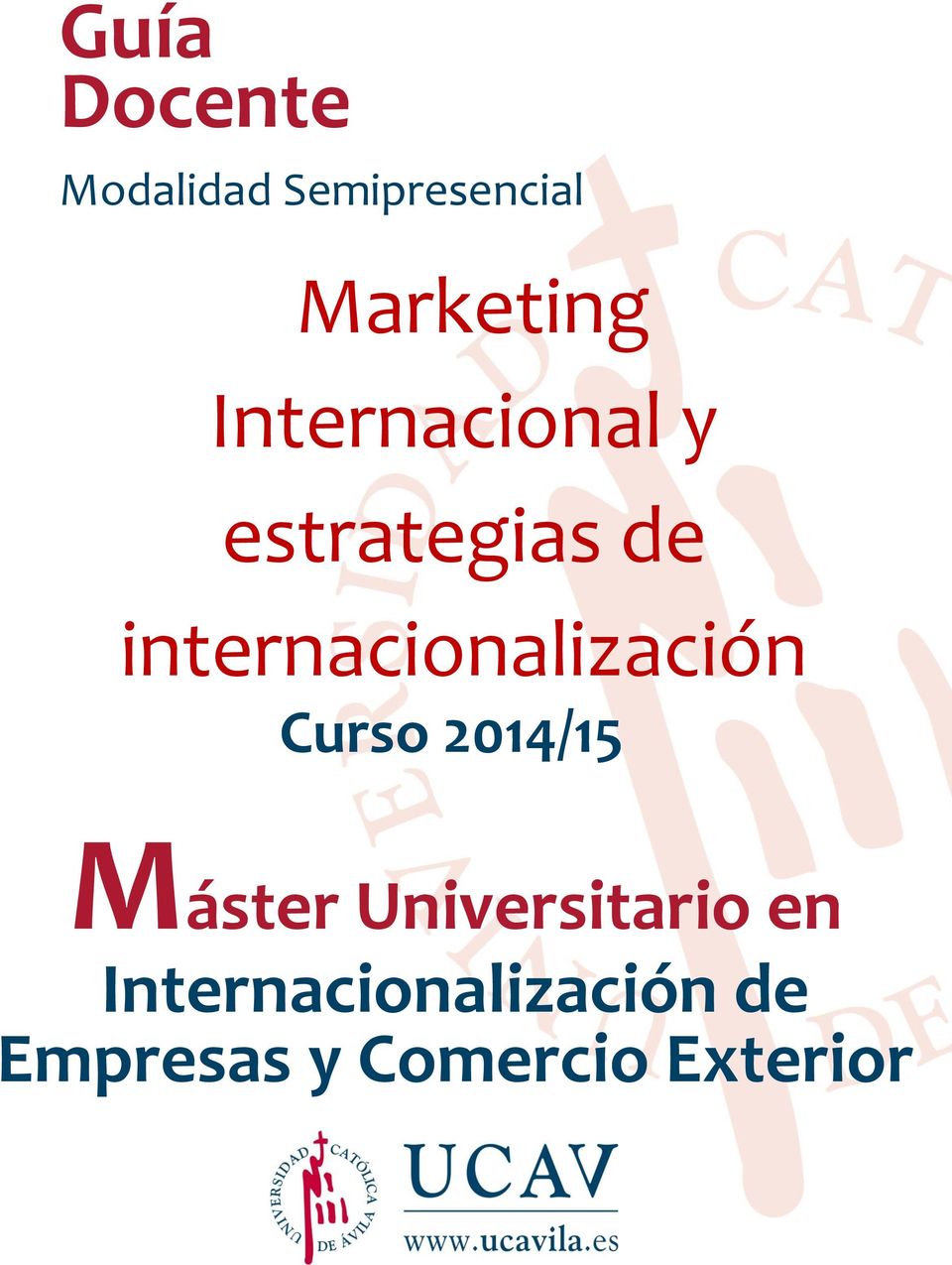 internacionalización Curso 2014/15 Máster