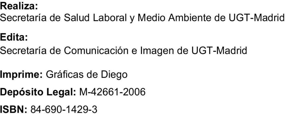 Comunicación e Imagen de UGT-Madrid Imprime:
