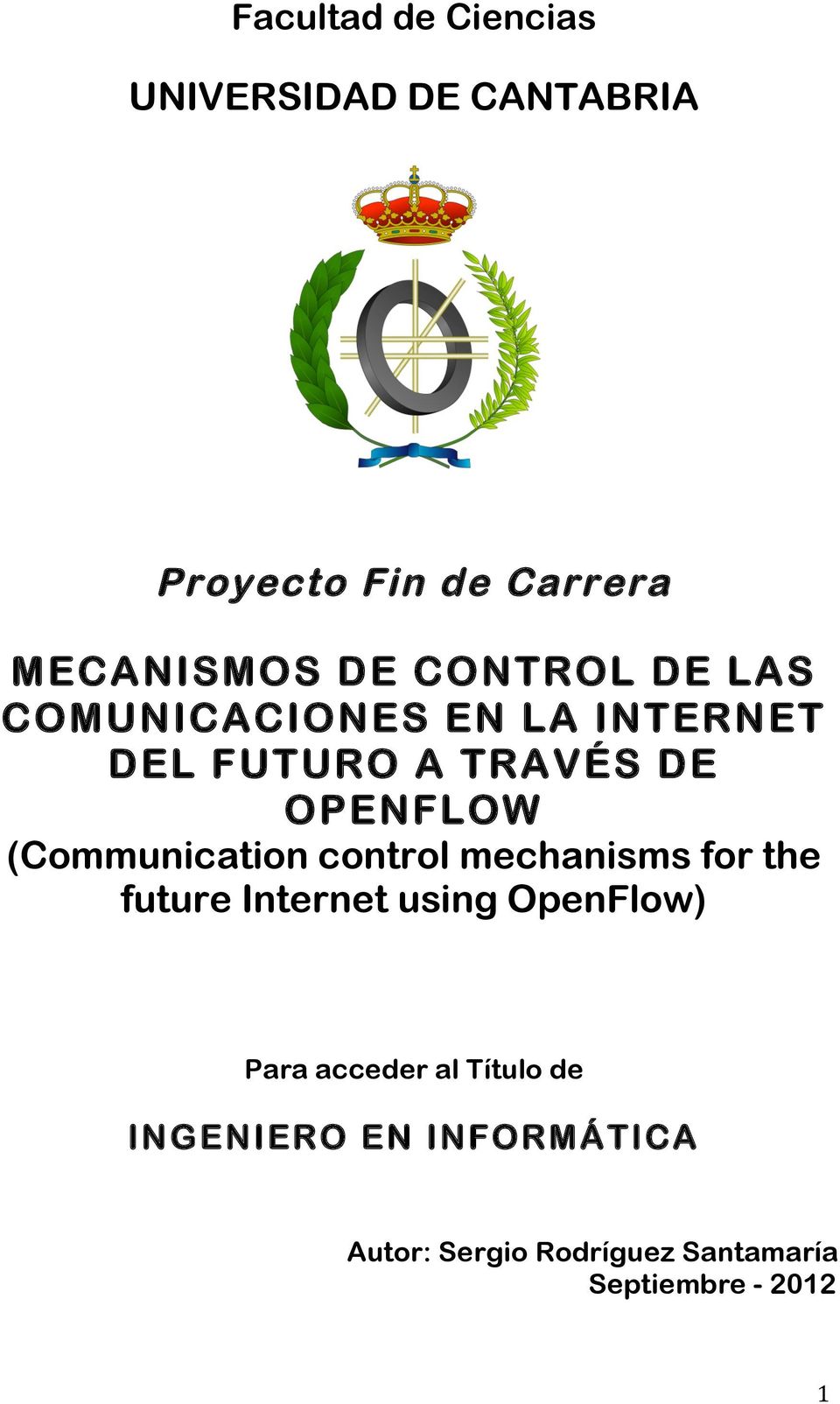 (Communication control mechanisms for the future Internet using OpenFlow) Para