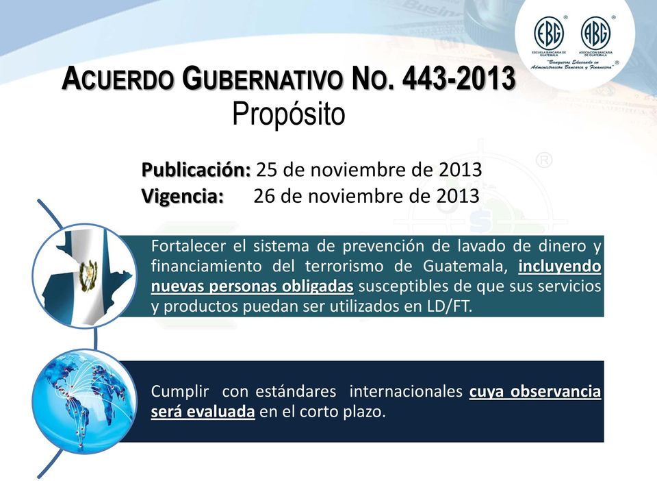sistema de prevención de lavado de dinero y financiamiento del terrorismo de Guatemala, incluyendo