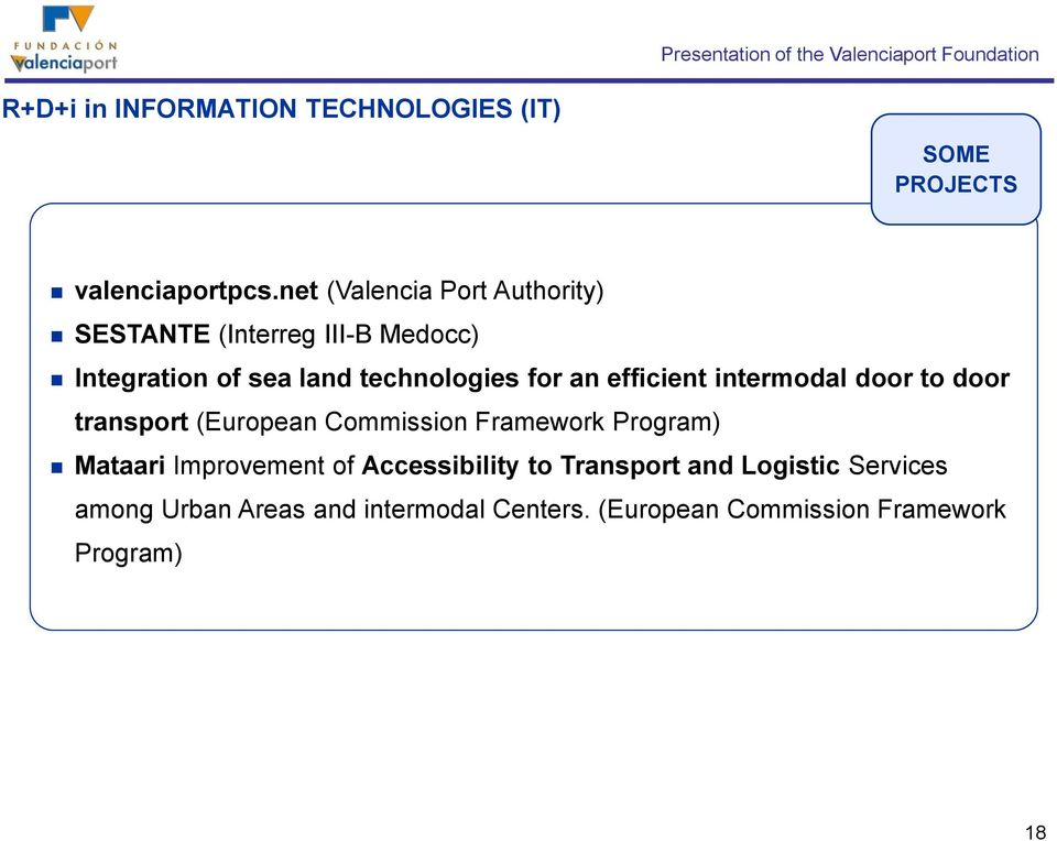 efficient intermodal door to door transport (European Commission Framework Program) Mataari Improvement of