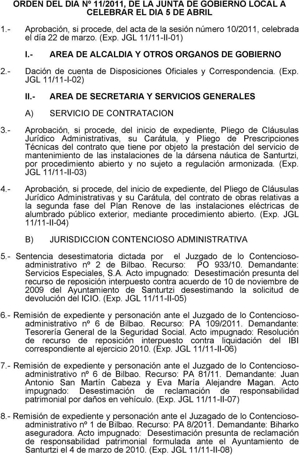 - AREA DE SECRETARIA Y SERVICIOS GENERALES A) SERVICIO DE CONTRATACION 3.