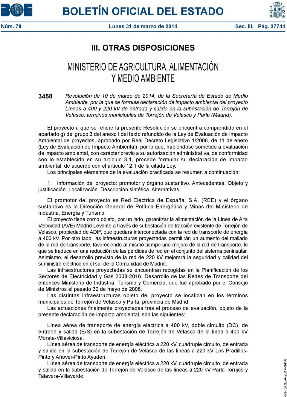 impacto ambiental del proyecto Líneas a 400 y 220 kv de entrada y salida en la subestación de Torrejón de Velasco, términos municipales de Torrejón de Velasco y Parla (Madrid).