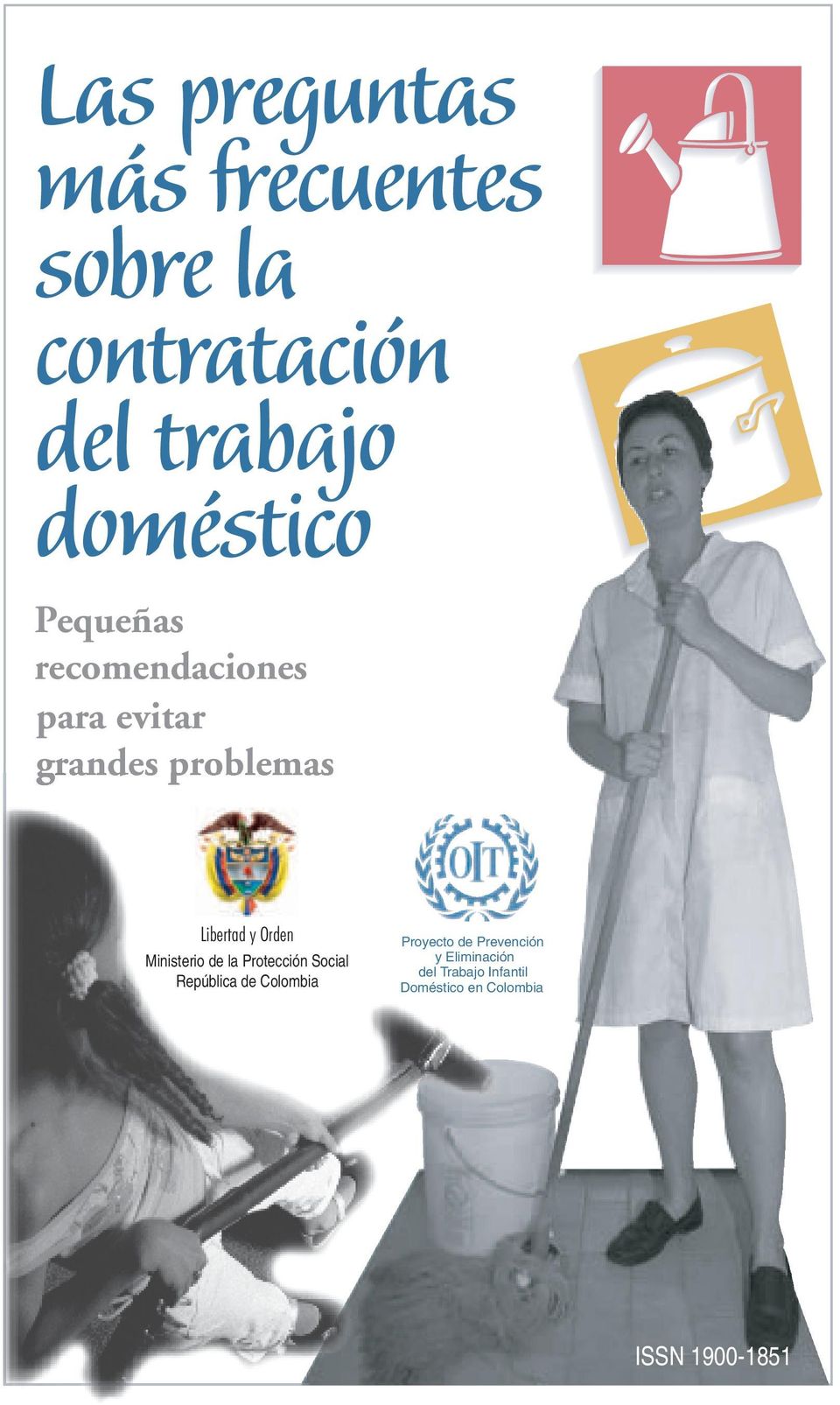 Ministerio de la Protección Social República de Colombia Proyecto de