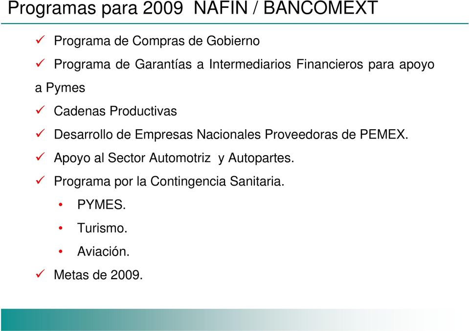 Desarrollo de Empresas Nacionales Proveedoras de PEMEX.