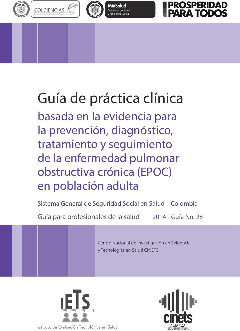 enfermedad pulmonar obstructiva crónica (EPOC) en población adulta Sistema General de Seguridad Social en Salud Colombia