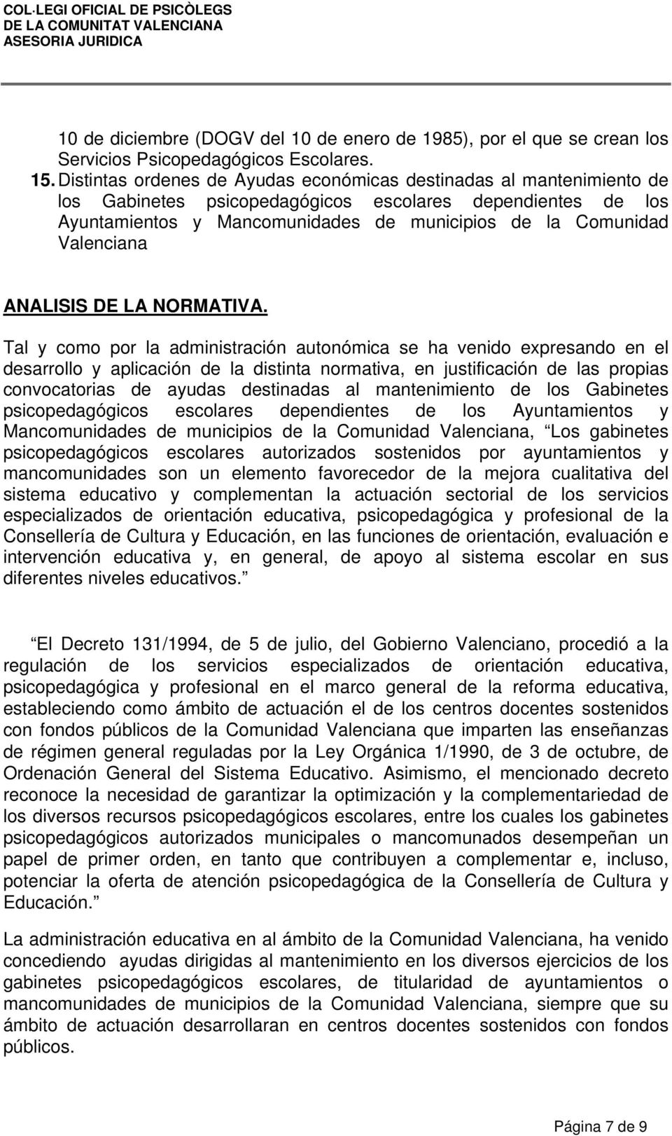 Valenciana ANALISIS DE LA NORMATIVA.