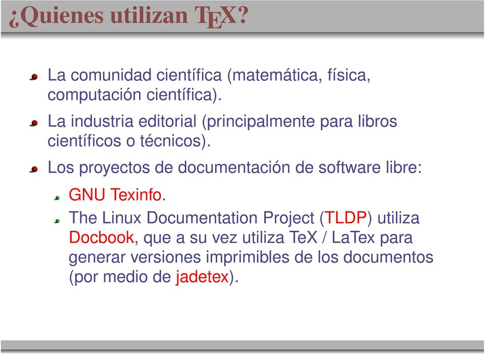 Los proyectos de documentación de software libre: GNU Texinfo.