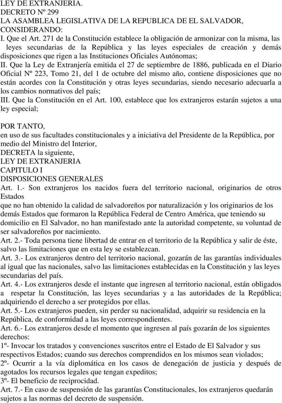 Oficiales Autónomas; II.