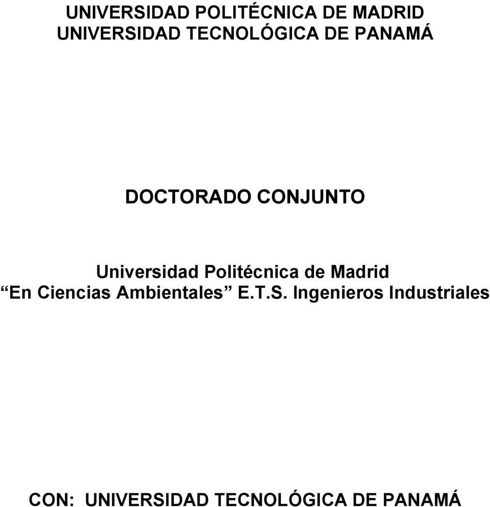Politécnica de Madrid En Ciencias Ambientales E.T.S.