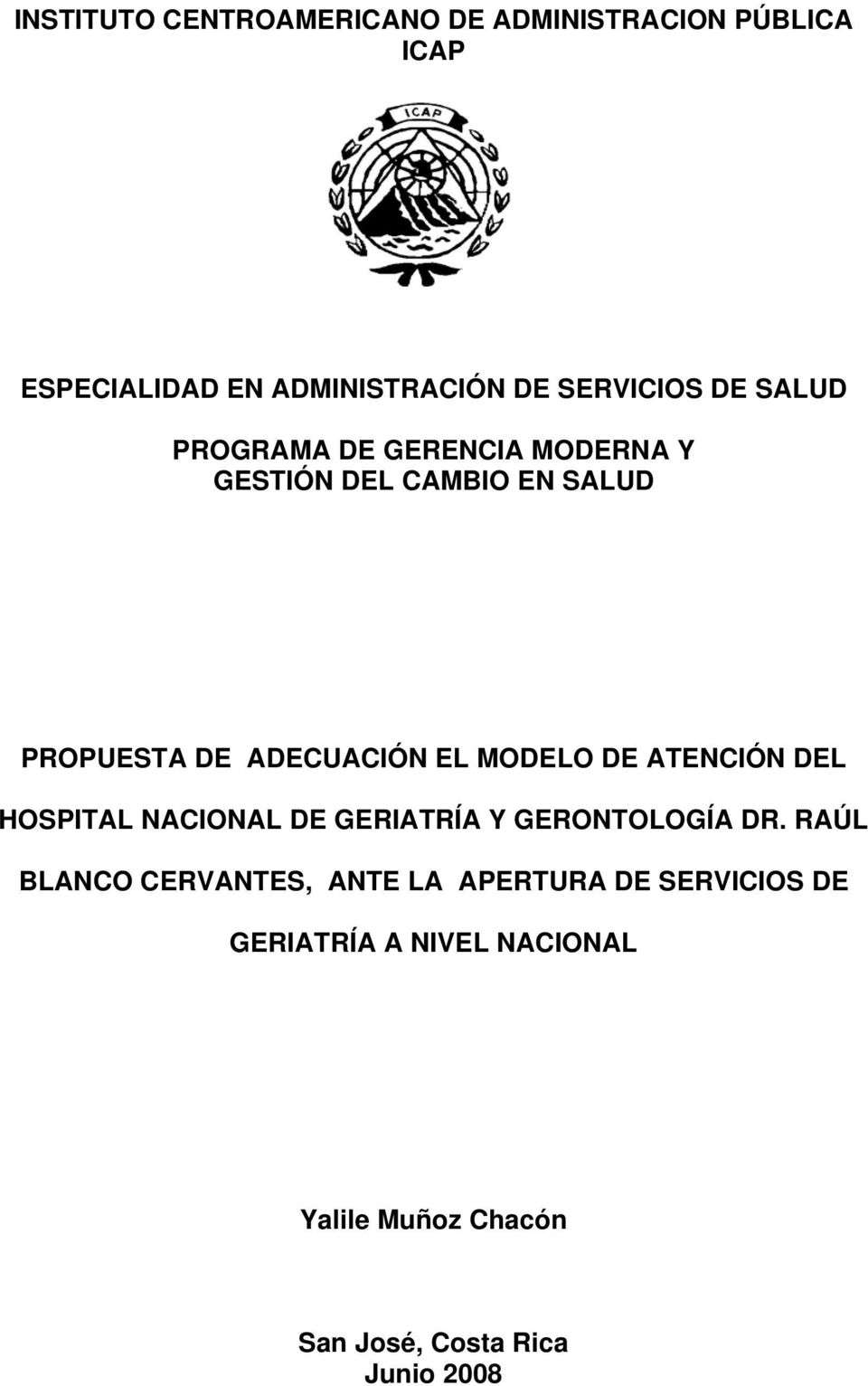 MODELO DE ATENCIÓN DEL HOSPITAL NACIONAL DE GERIATRÍA Y GERONTOLOGÍA DR.