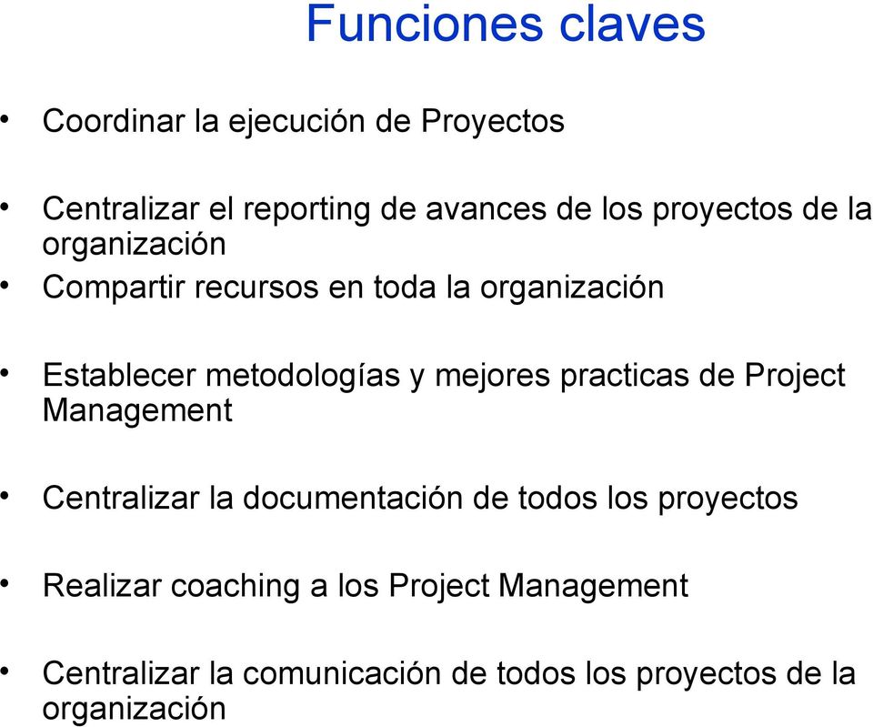 mejores practicas de Project Management Centralizar la documentación de todos los proyectos