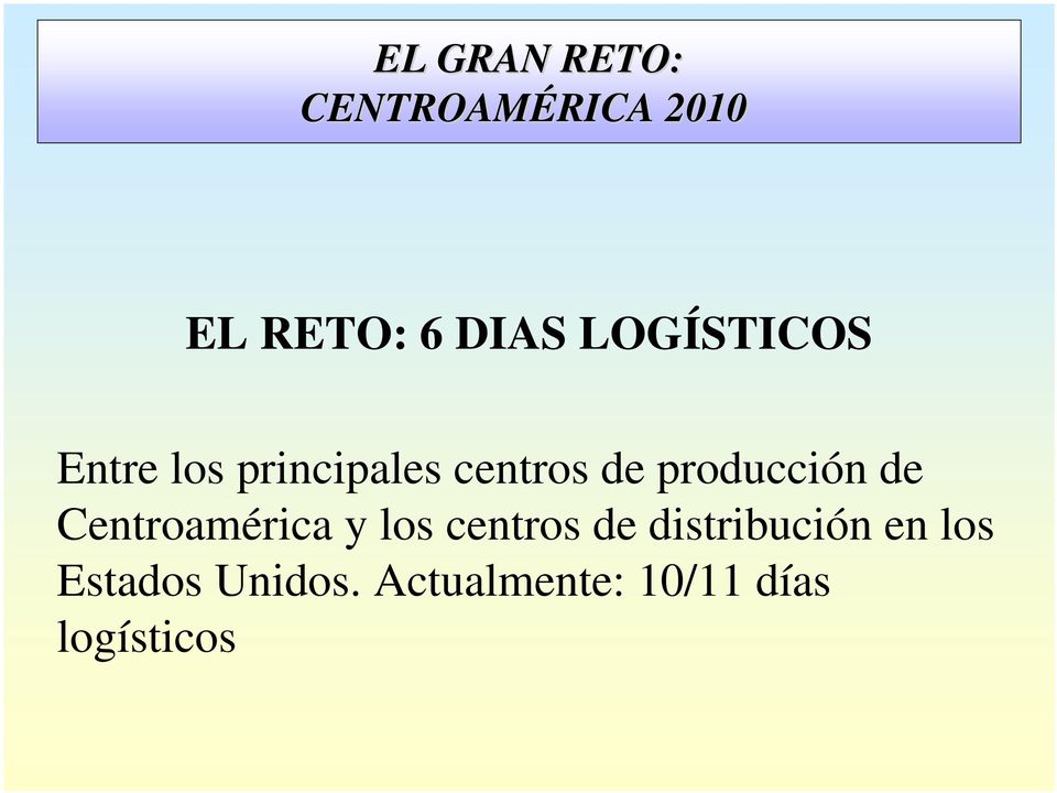 producción de Centroamérica y los centros de