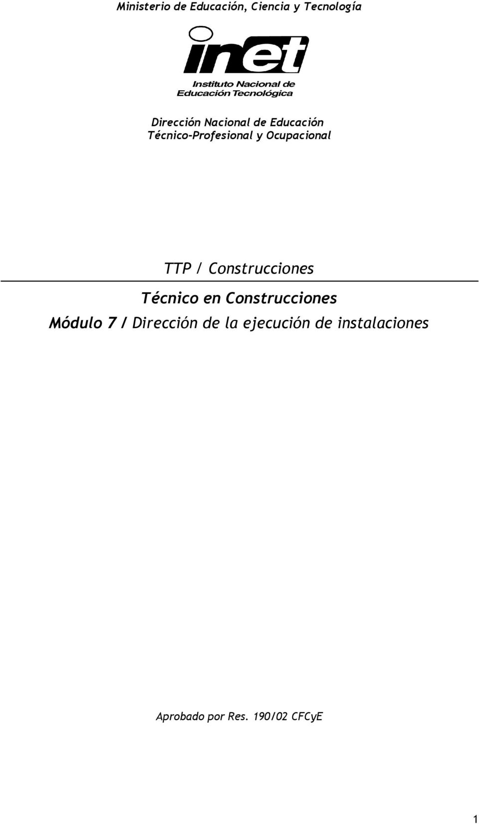 / Construcciones Técnico en Construcciones Módulo 7 /