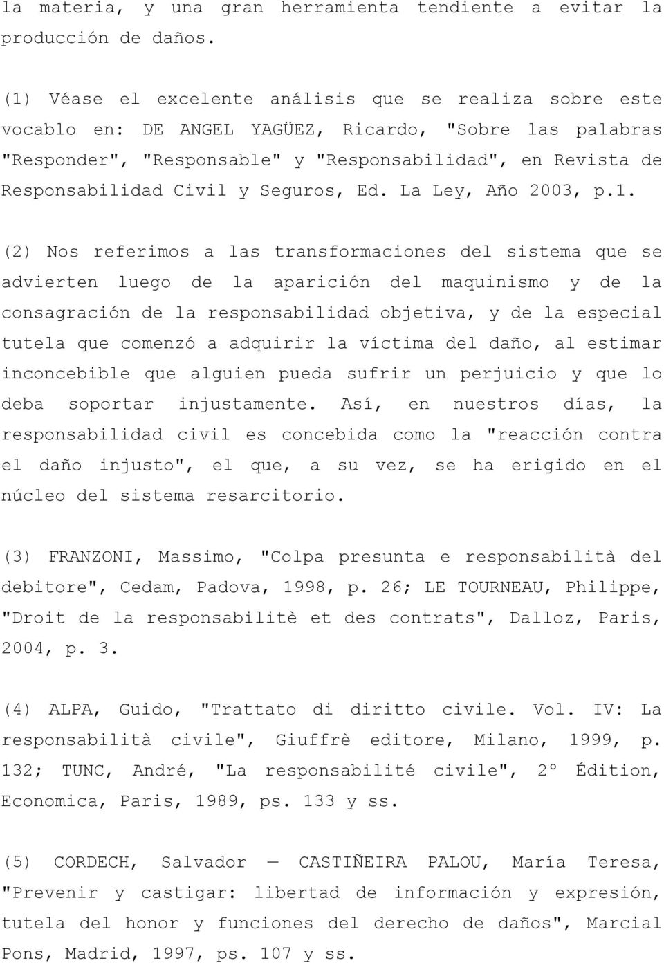 y Seguros, Ed. La Ley, Año 2003, p.1.
