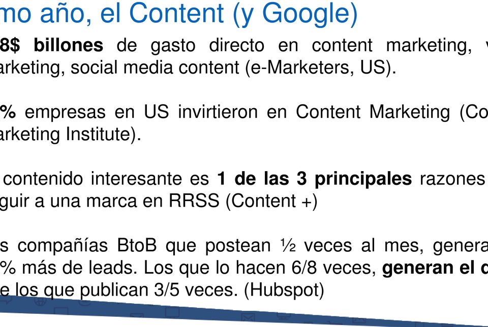 contenido interesante es 1 de las 3 principales razones uir a una marca en RRSS (Content +) compañías BtoB