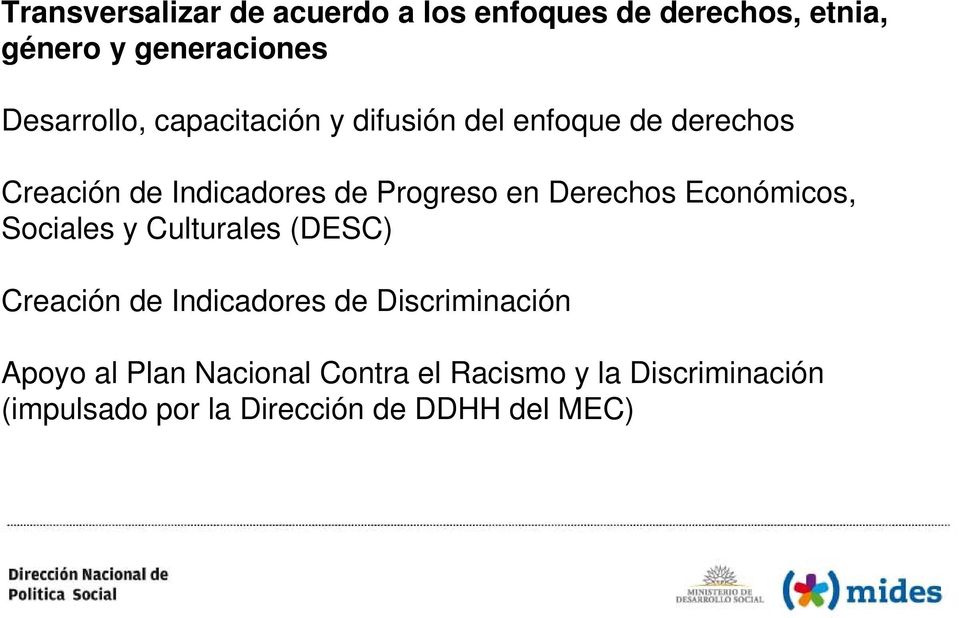 Progreso en Derechos Económicos, Sociales y Culturales (DESC) Creación de Indicadores de
