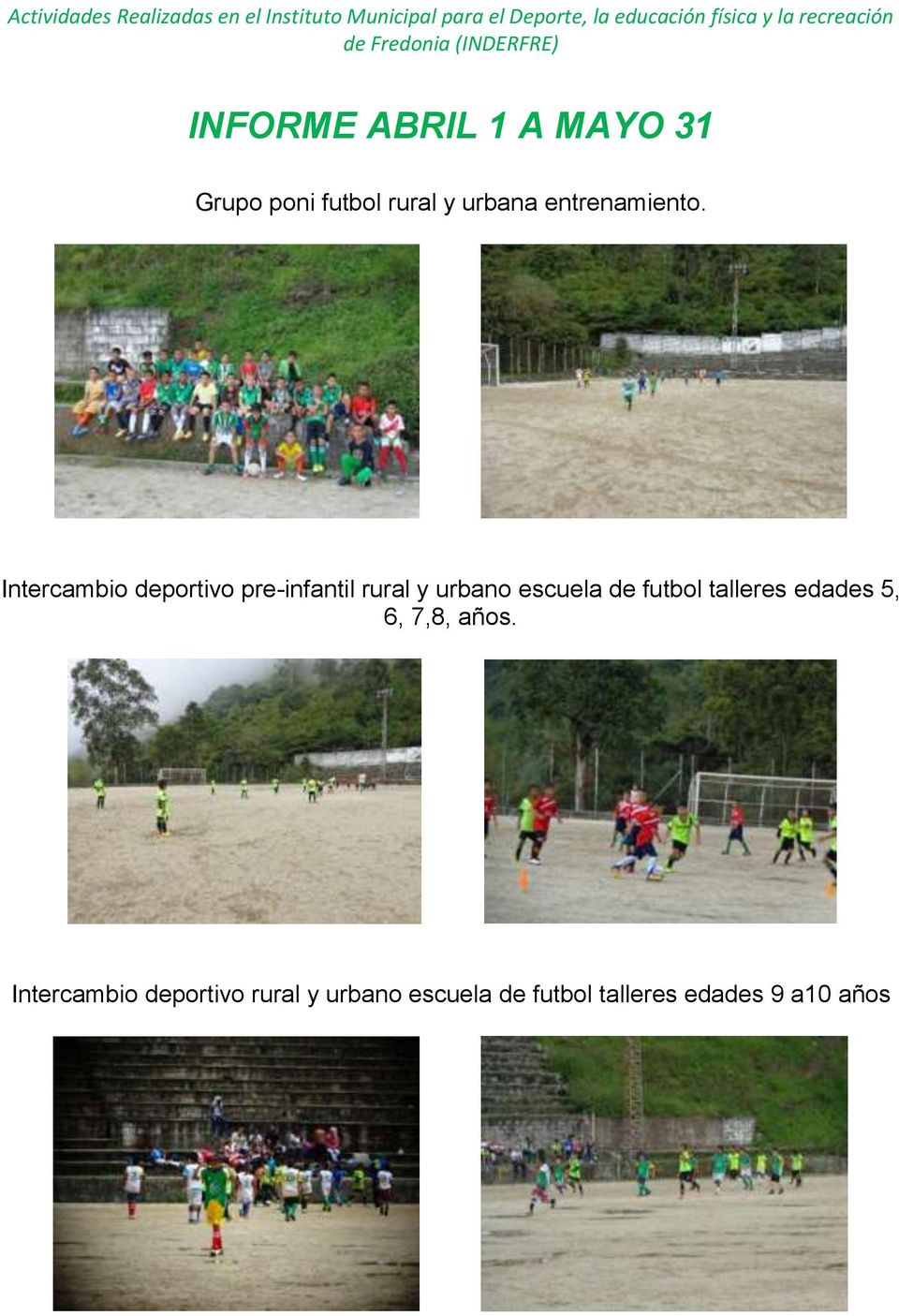 Intercambio deportivo pre-infantil rural y urbano escuela de