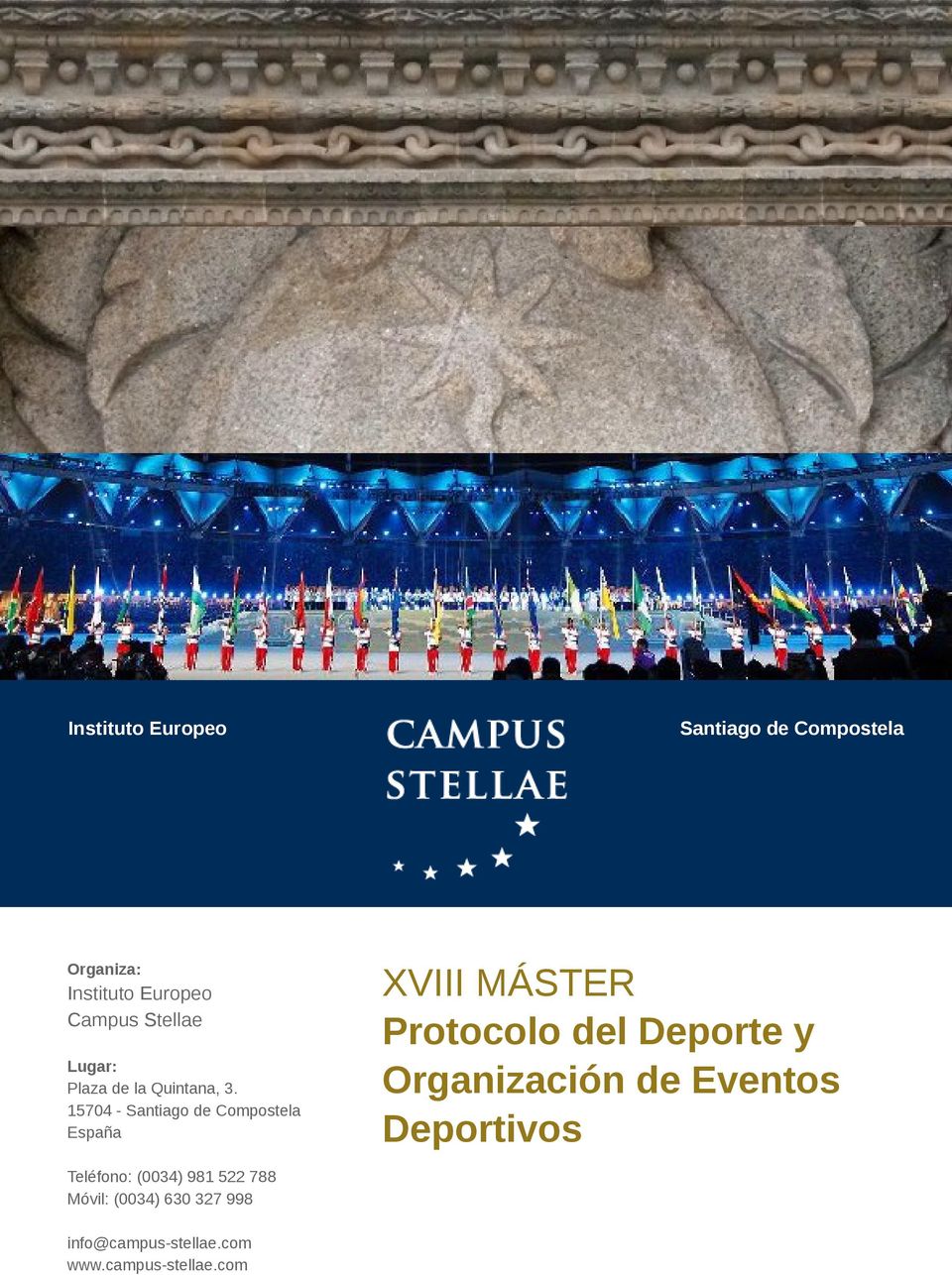 15704 - Santiago de Compostela España XVIII MÁSTER Protocolo del Deporte y