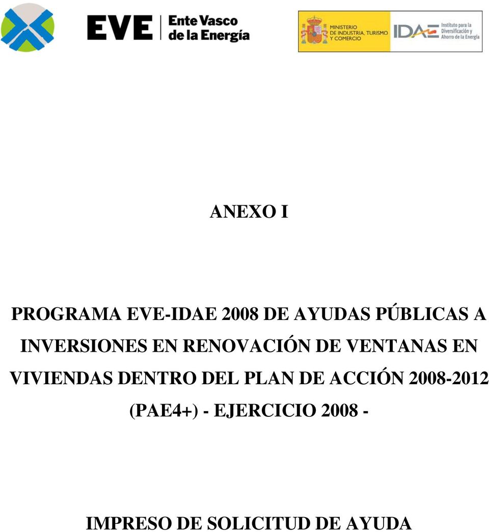 EN VIVIENDAS DENTRO DEL PLAN DE ACCIÓN 2008-2012