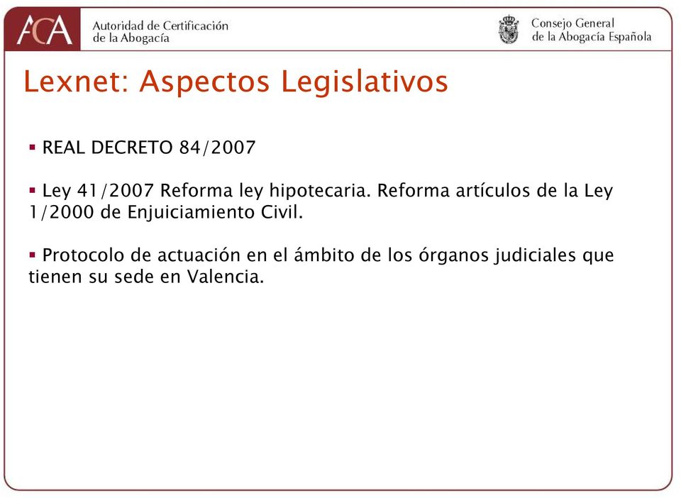 Reforma artículos de la Ley 1/2000 de Enjuiciamiento Civil.
