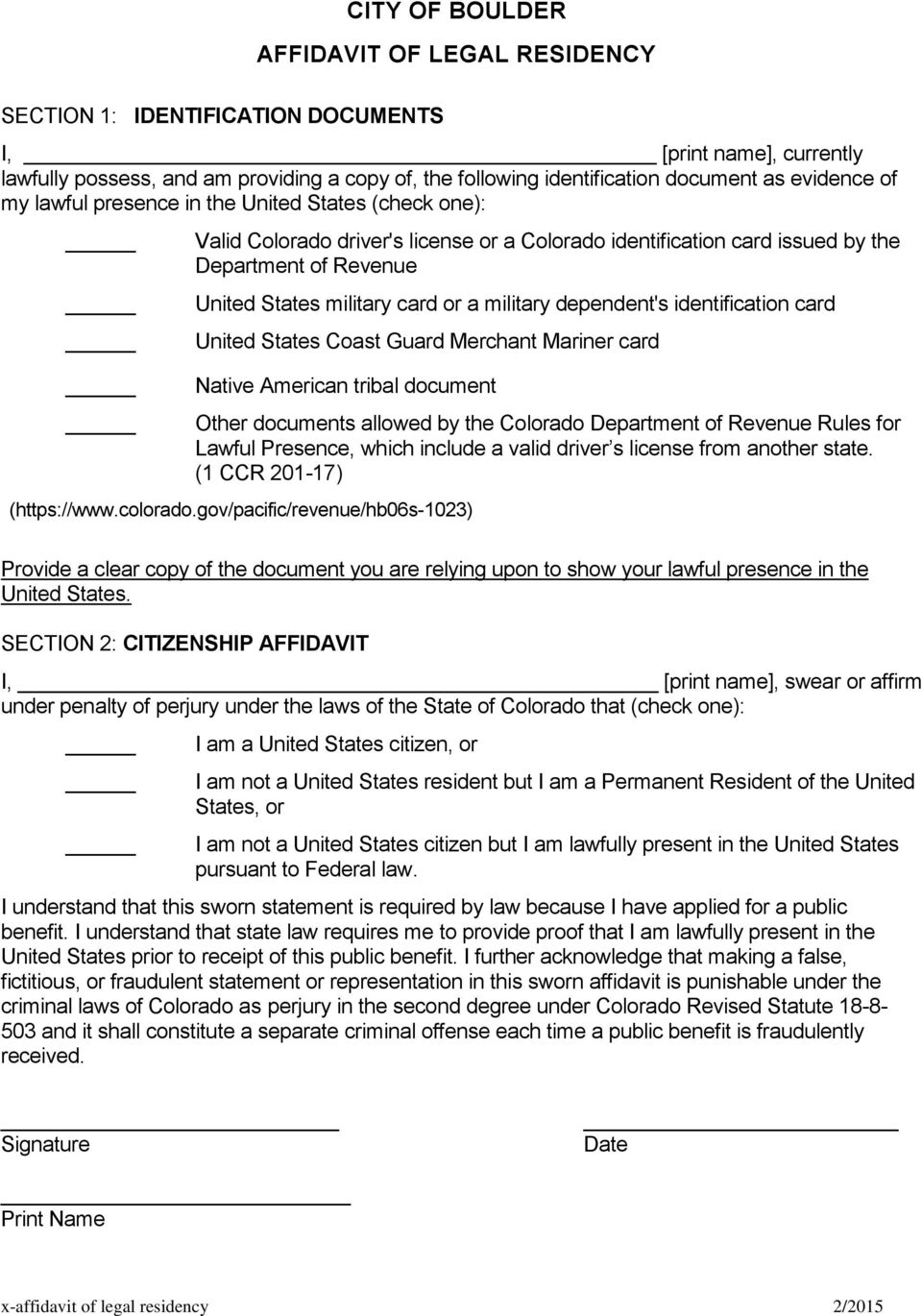 military dependent's identification card United States Coast Guard Merchant Mariner card Native American tribal document Other documents allowed by the Colorado Department of Revenue Rules for Lawful