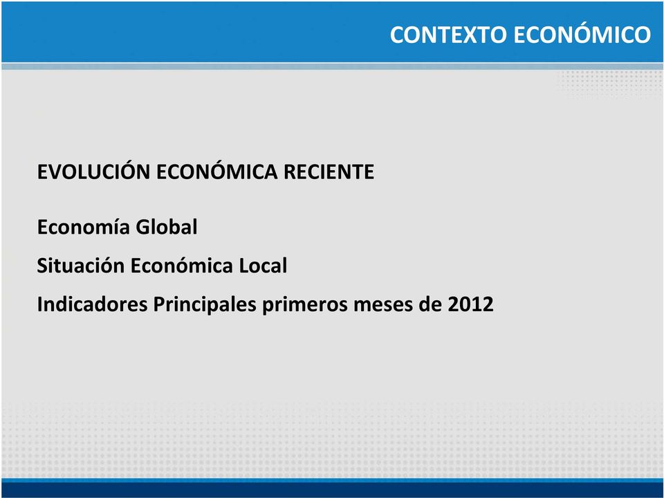 Global Situación Económica Local